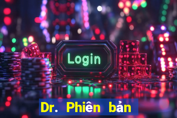 Dr. Phiên bản chính thức Tải về