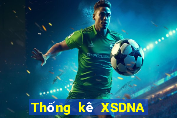 Thống kê XSDNA ngày 22