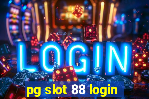 pg slot 88 login