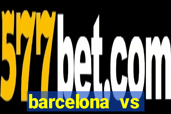 barcelona vs athletic club