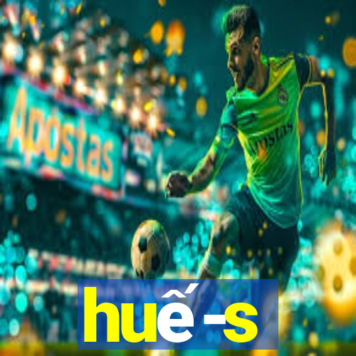 hue-s