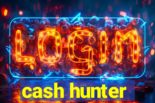 cash hunter