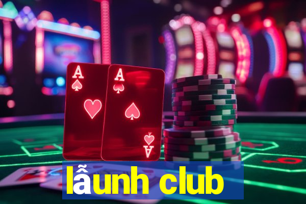 lẫunh club