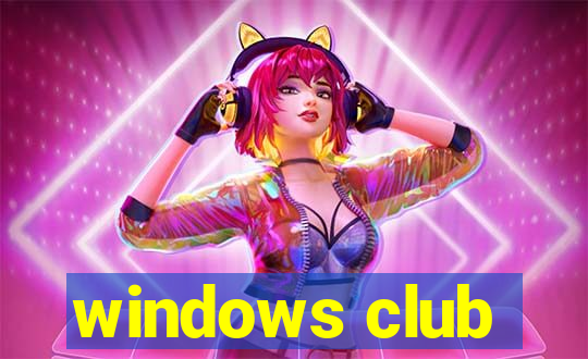 windows club