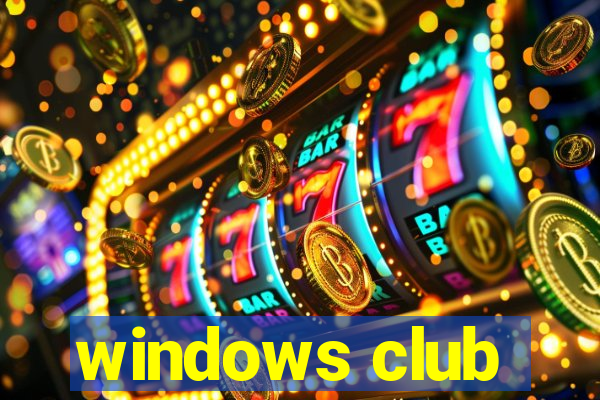 windows club