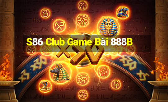 S86 Club Game Bài 888B