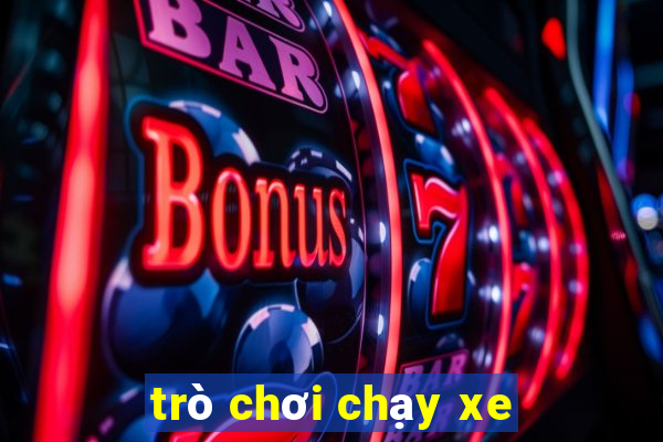 trò chơi chạy xe