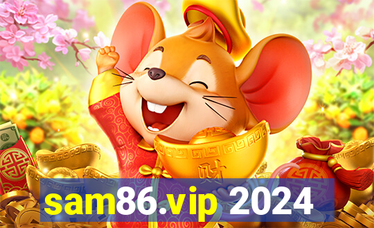 sam86.vip 2024