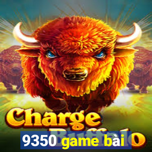 9350 game bài