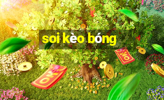 soi kèo bóng