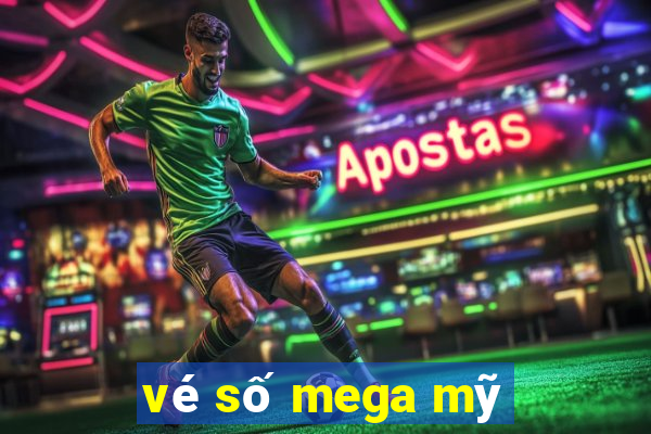 vé số mega mỹ