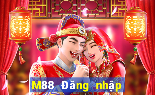 M88 Đăng nhập người dùng Dayou