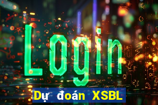 Dự đoán XSBL ngày 30