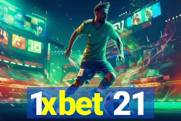 1xbet 21