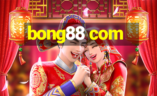 bong88 com