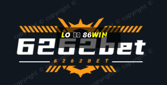 Lô Đề 86win