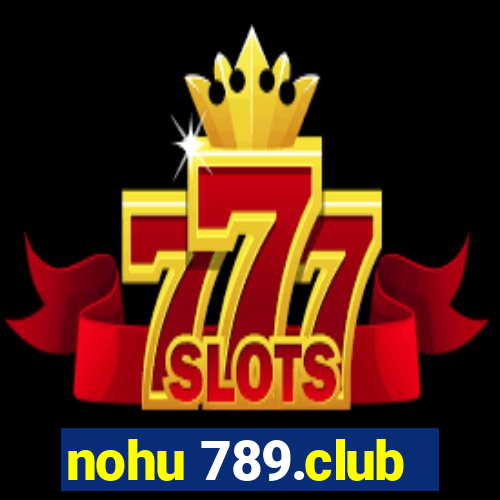 nohu 789.club