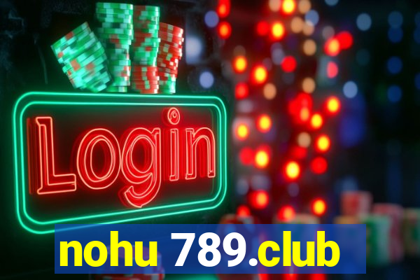 nohu 789.club