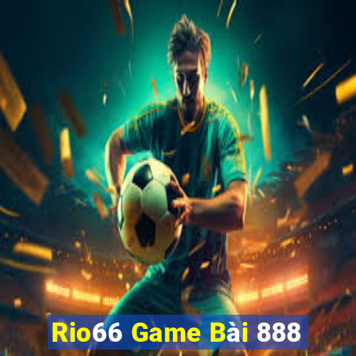 Rio66 Game Bài 888