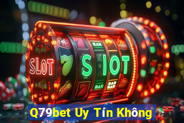 Q79bet Uy Tín Không