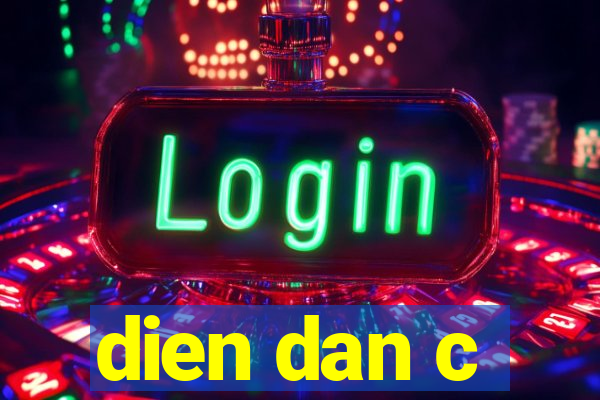 dien dan c