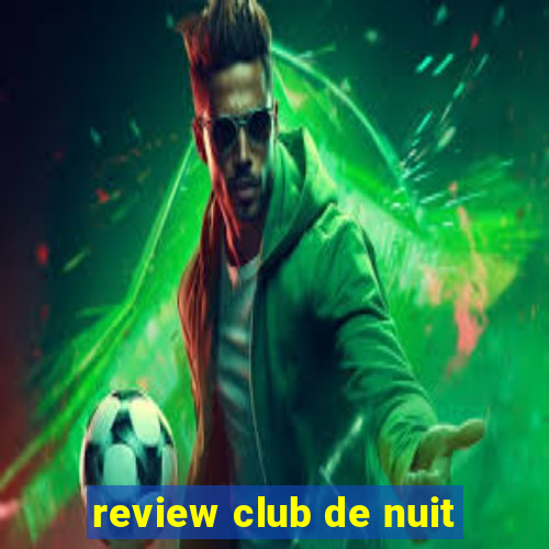 review club de nuit