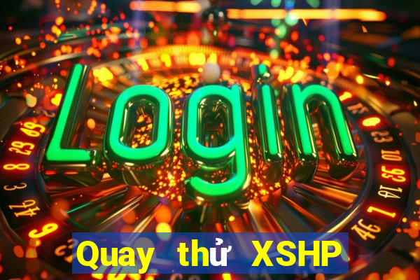 Quay thử XSHP ngày 15