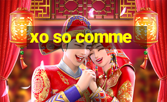 xo so comme