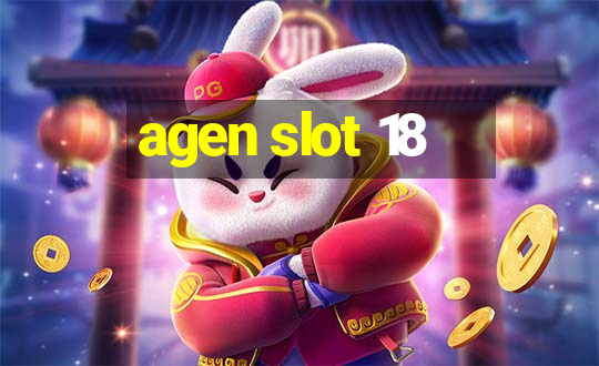 agen slot 18