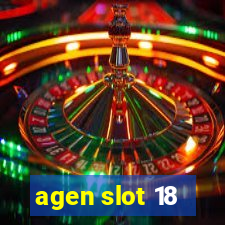 agen slot 18