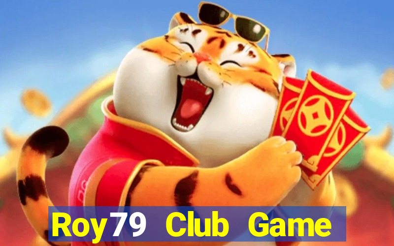 Roy79 Club Game Bài Xì Dách