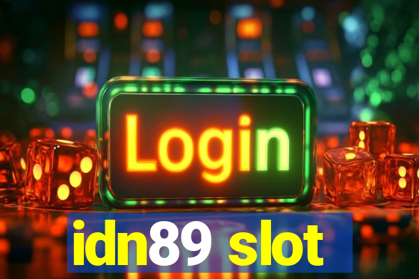 idn89 slot