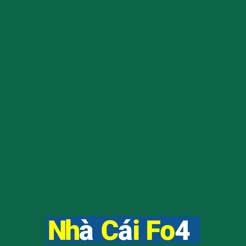 Nhà Cái Fo4