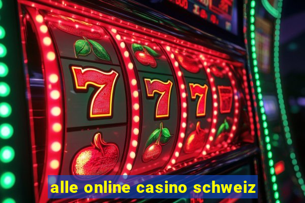 alle online casino schweiz