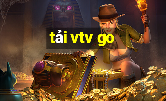 tải vtv go