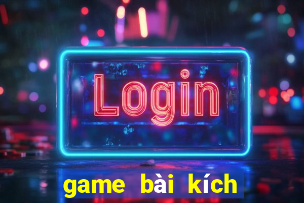 game bài kích hoạt sđt tặng tiền 2022