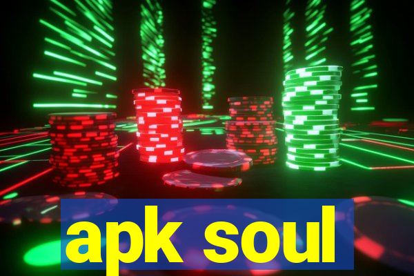 apk soul