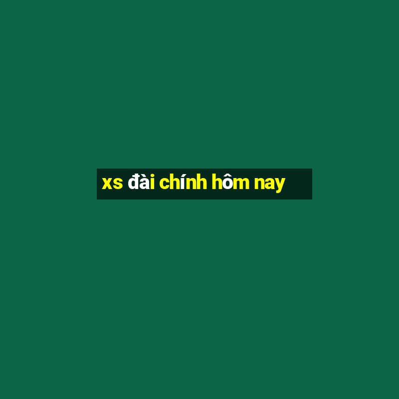 xs đài chính hôm nay