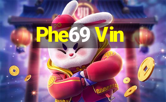 Phe69 Vin