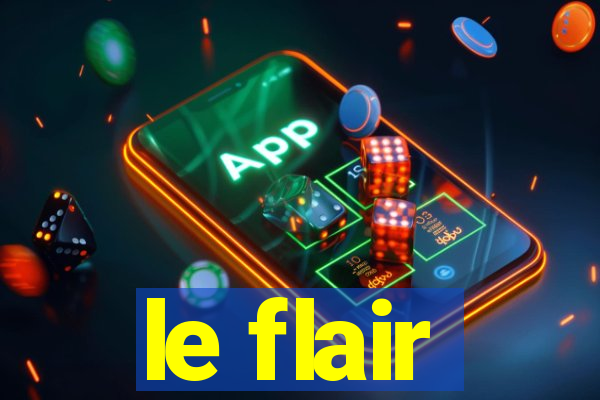 le flair