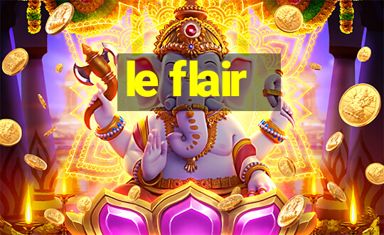 le flair