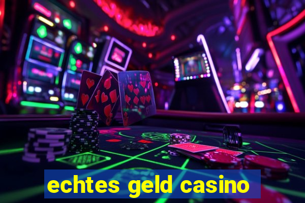 echtes geld casino