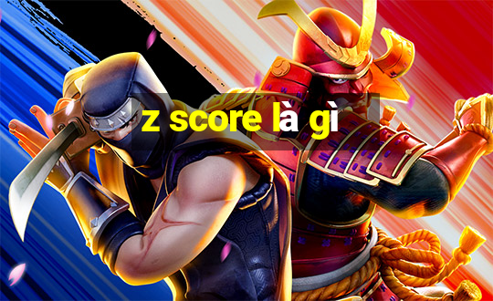 z score là gì