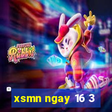 xsmn ngay 16 3