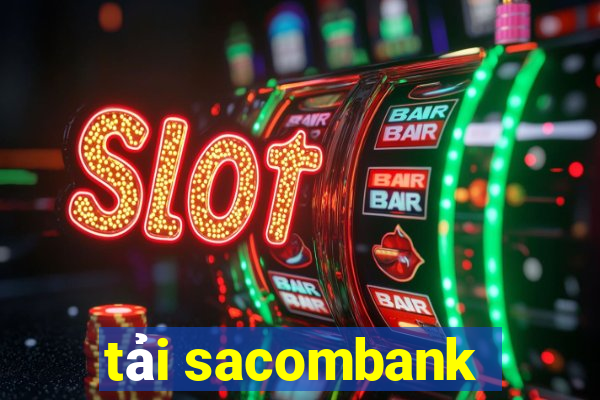 tải sacombank