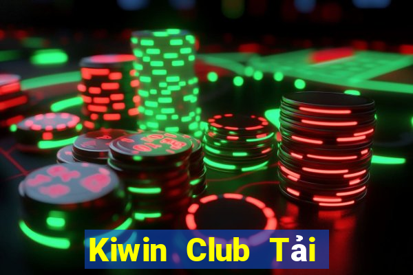 Kiwin Club Tải Game Bài Đổi Thưởng