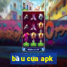 bầu cua apk