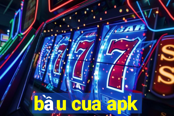 bầu cua apk