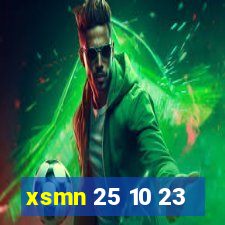 xsmn 25 10 23