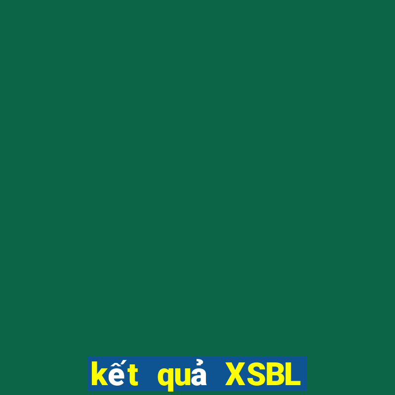 kết quả XSBL ngày 4